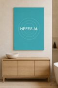 "Nefes Al" — Minimalist Tipografi Kanvas Tablo